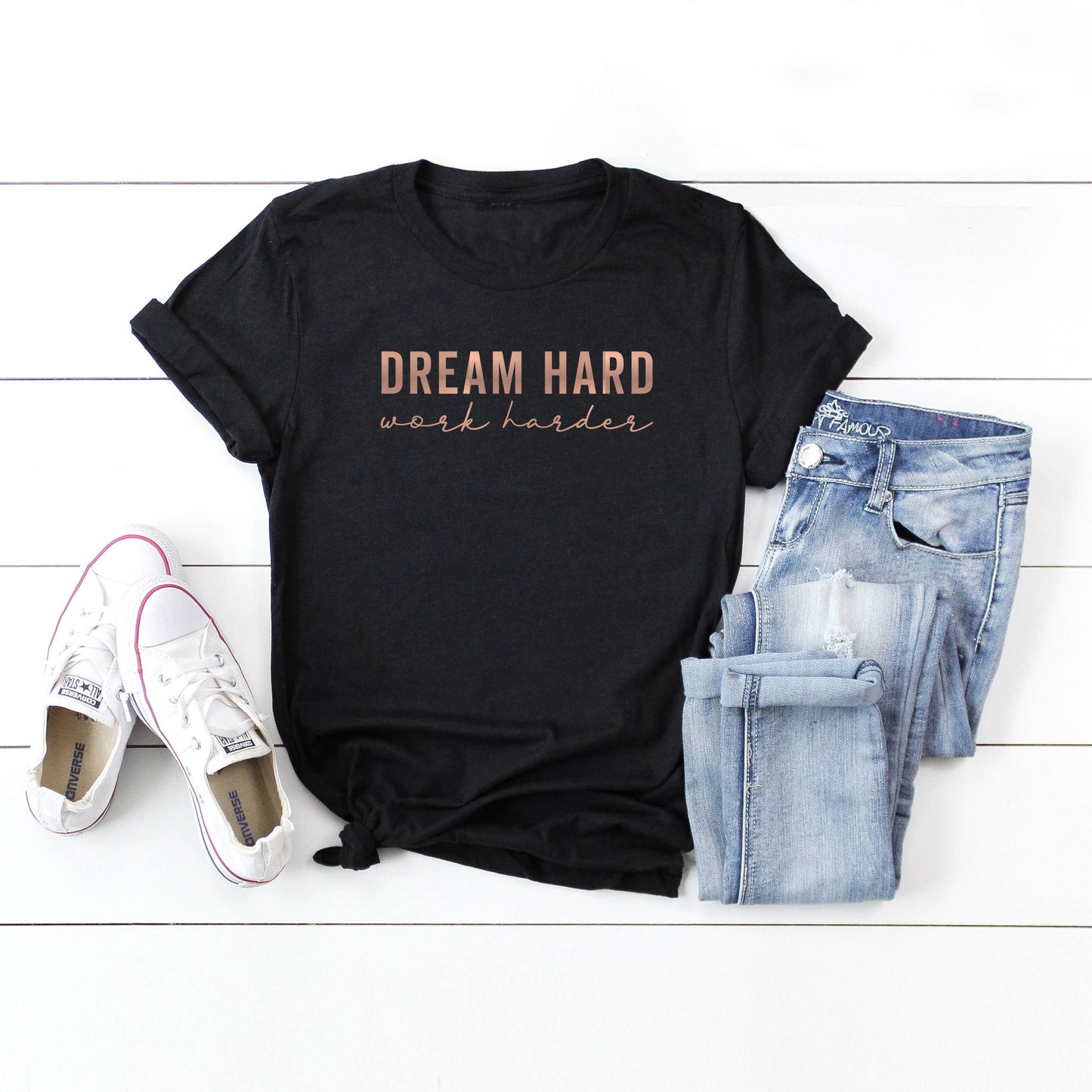 Dream Hard Work Harder Short Sleeve Graphic Tee***Final sale no returns***